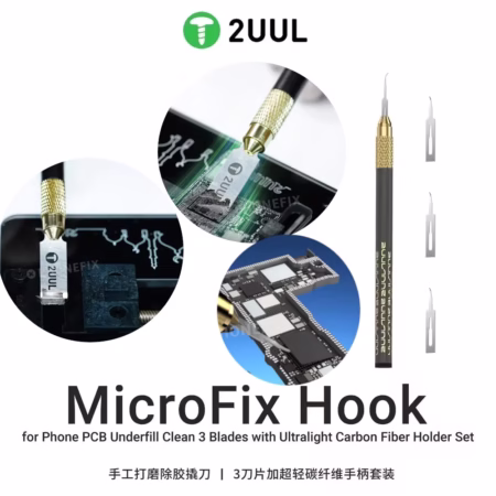 2UUL DA12 MicroFix Hook – Underfill & Adhesive Removal Set